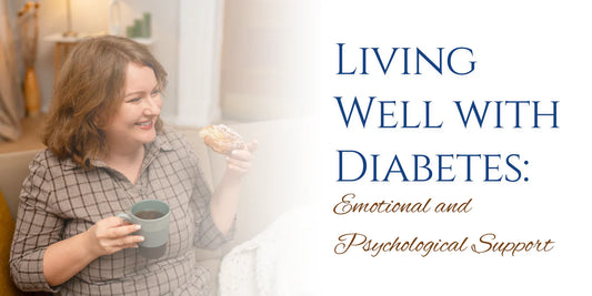 Living Well with Diabetes: Emotional and Psychological Support
